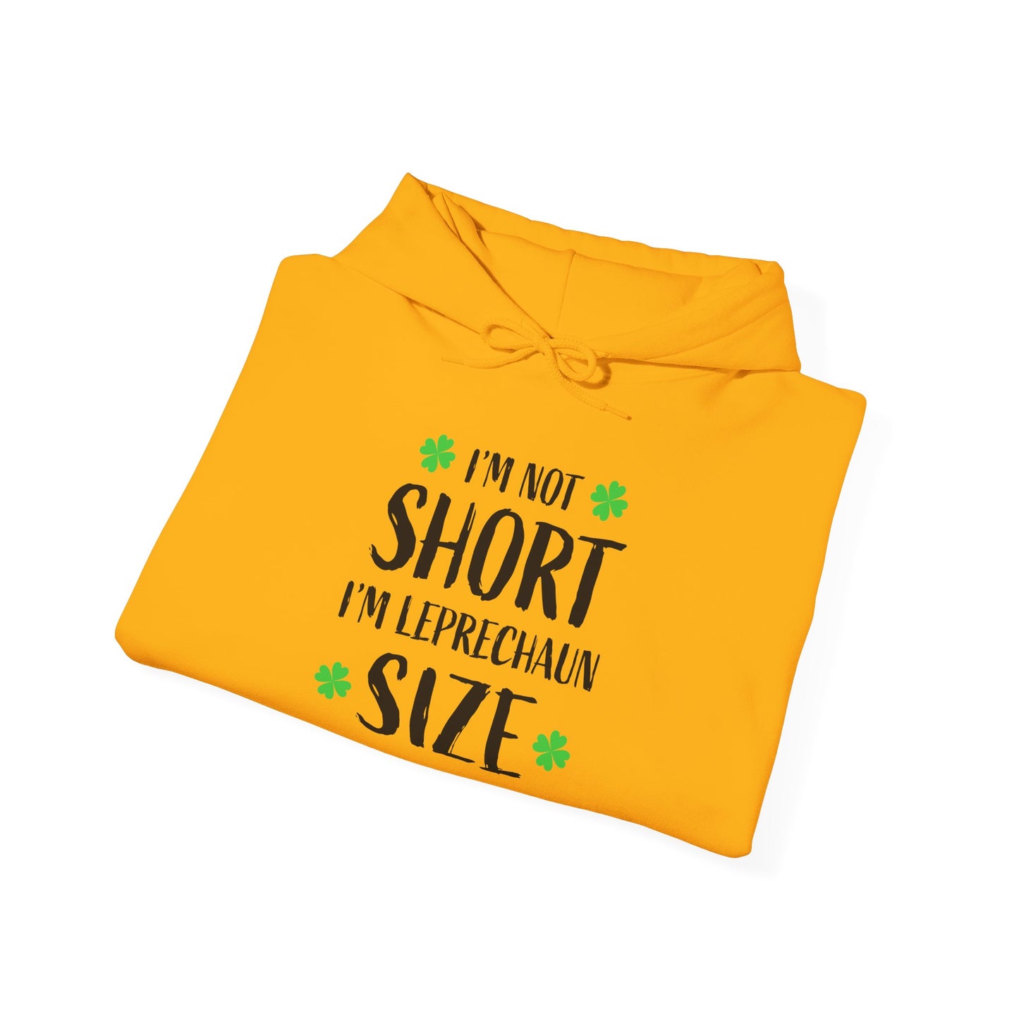 St. Patrick's Day Sweatshirt - 'I'm Not Short, I'm Leprechaun Size'
