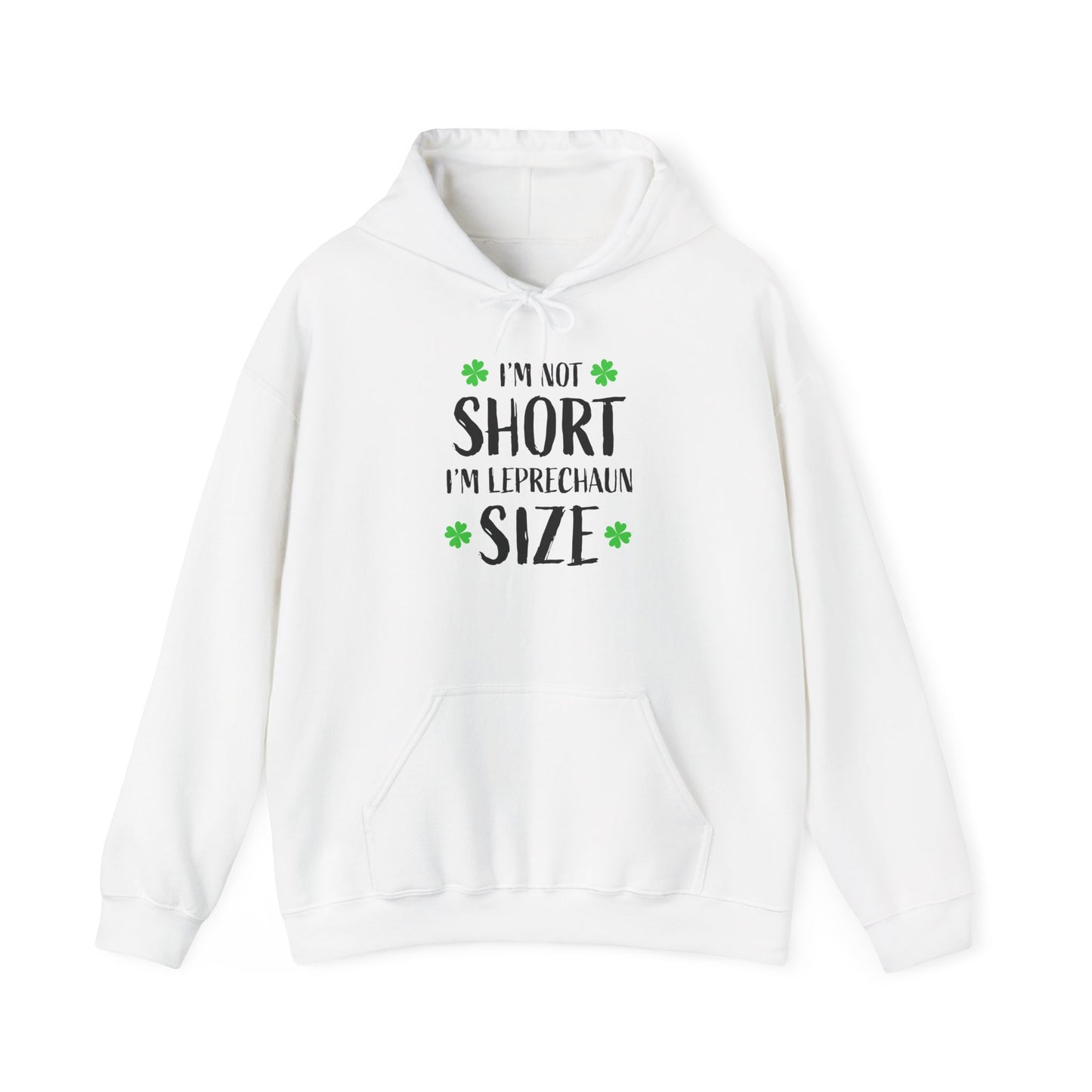 St. Patrick's Day Sweatshirt - 'I'm Not Short, I'm Leprechaun Size'